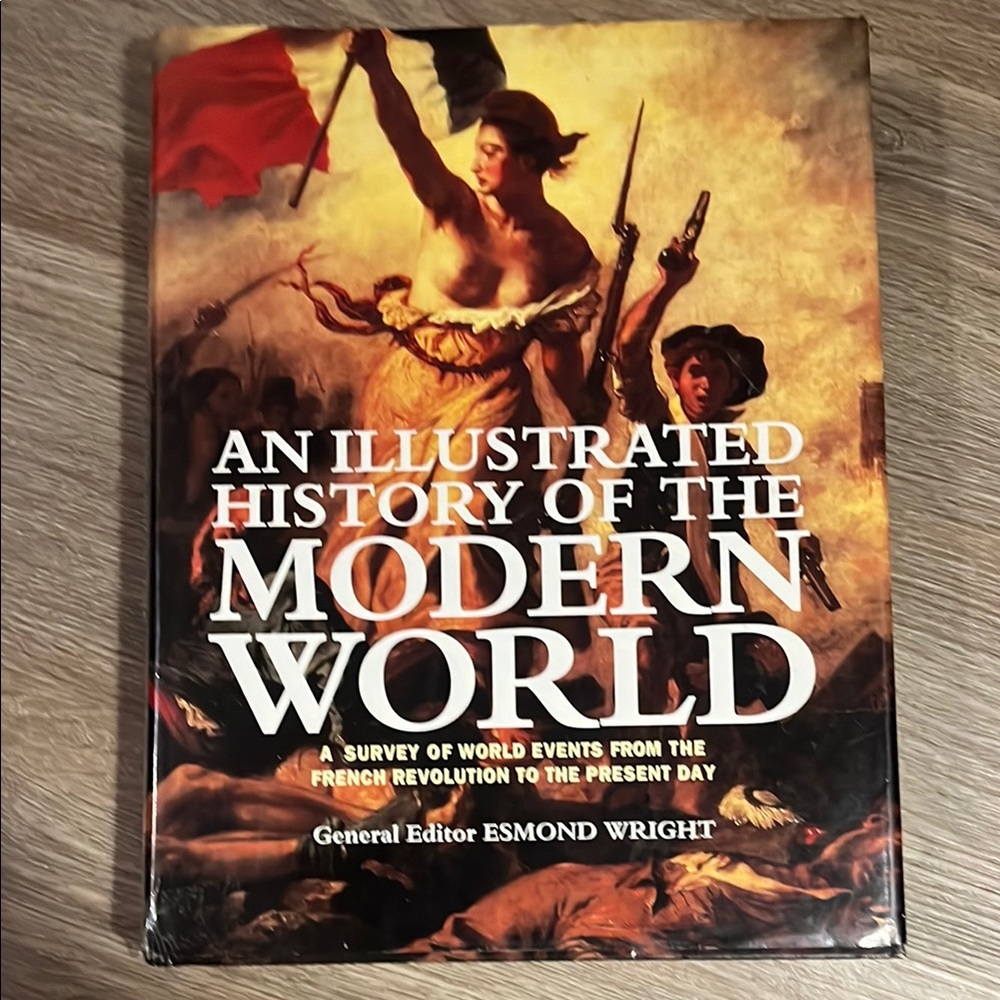 Illustrated History of the Modern World Book 481 pages , hardcover